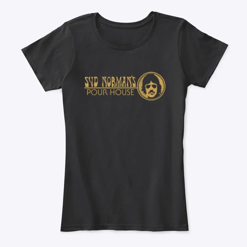 Syd Norman's Pour House Women's T